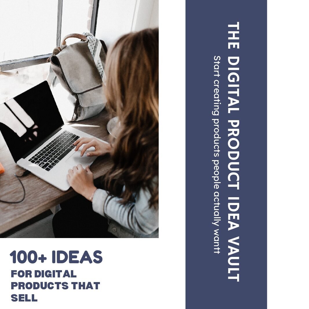 The Digital Product Idea Vault